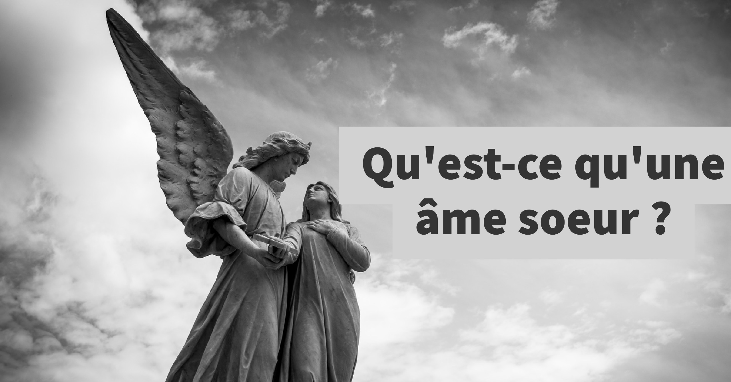 Qu Est Ce Qu Une Ame Soeur Etre Spirituel